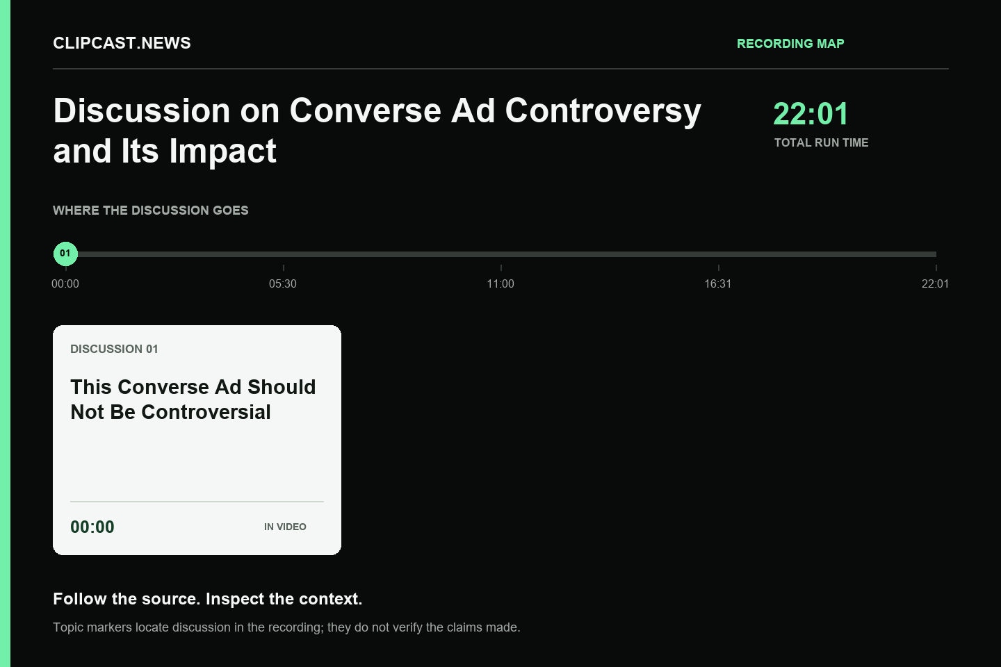 Recording map. Duration 22:01. 00:00 — This Converse Ad Should Not Be Controversial. Topic markers are not factual verification.