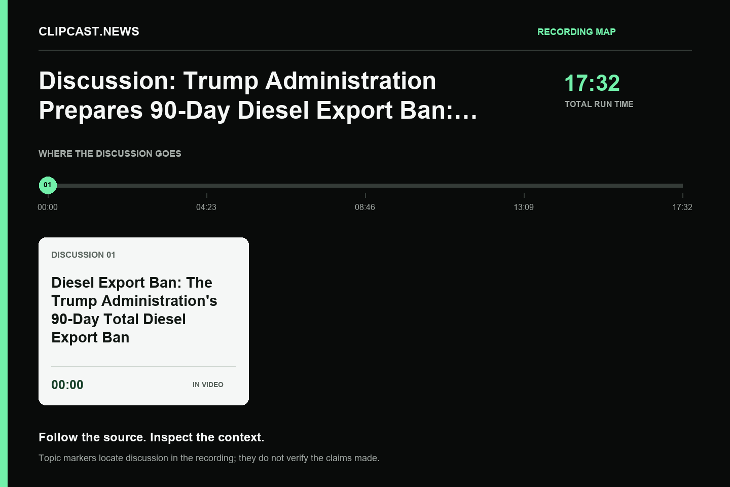 Recording map. Duration 17:32. 00:00 — Diesel Export Ban: The Trump Administration's 90-Day Total Diesel Export Ban. Topic markers are not factual verification.