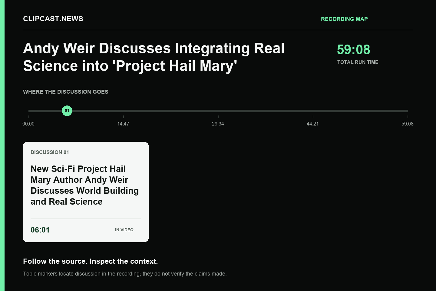 Recording map. Duration 59:08. 06:01 — New Sci-Fi Project Hail Mary Author Andy Weir Discusses World Building and Real Science. Topic markers are not factual verification.